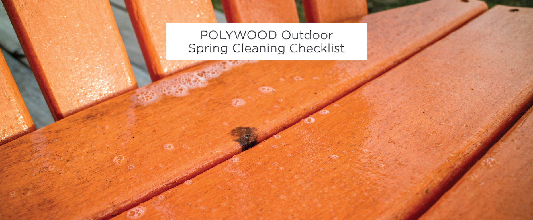 Outdoor Spring Cleaning Checklist: Getting Your Patio Furniture and Accessories Ready for Spring